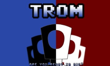 TROM (Demo) Image