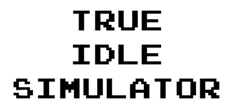 TIS - True Idle Simulator Game Cover