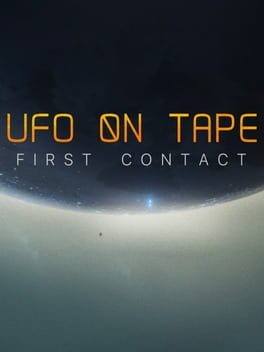 Games like UFO on Tape: First Contact
