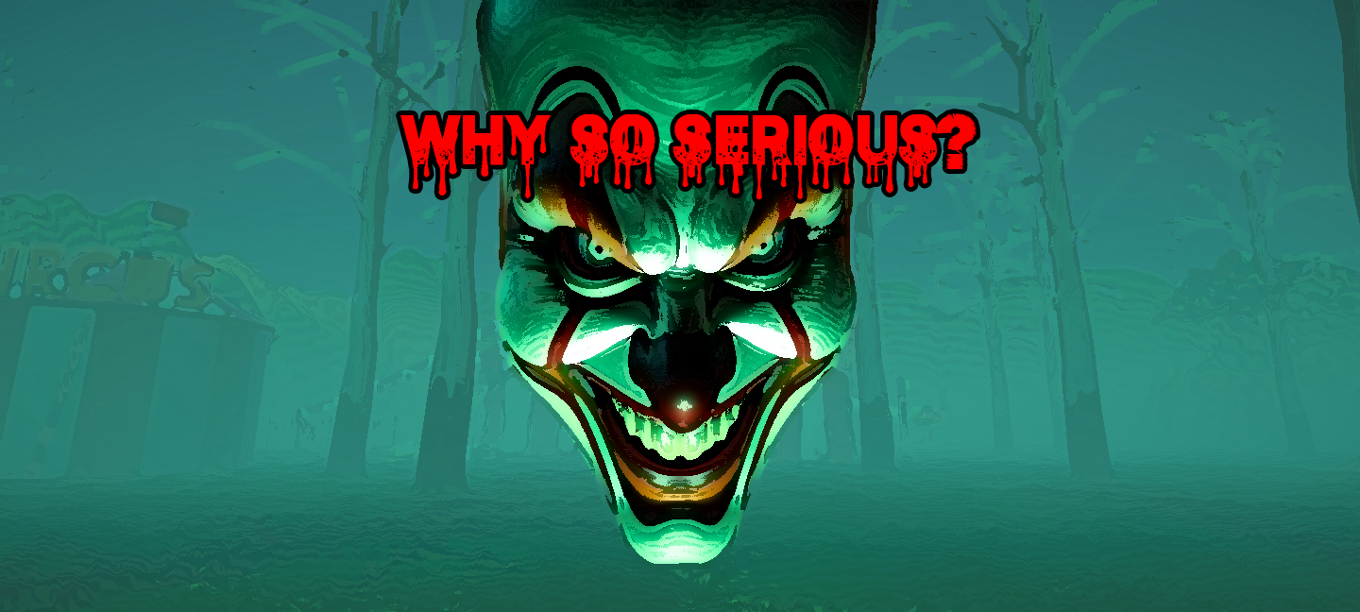 Games like Why so serious?