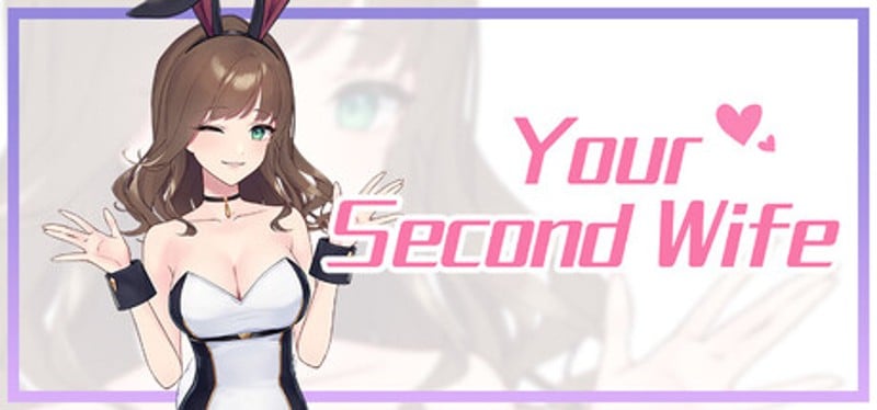 Your Second Wife Image