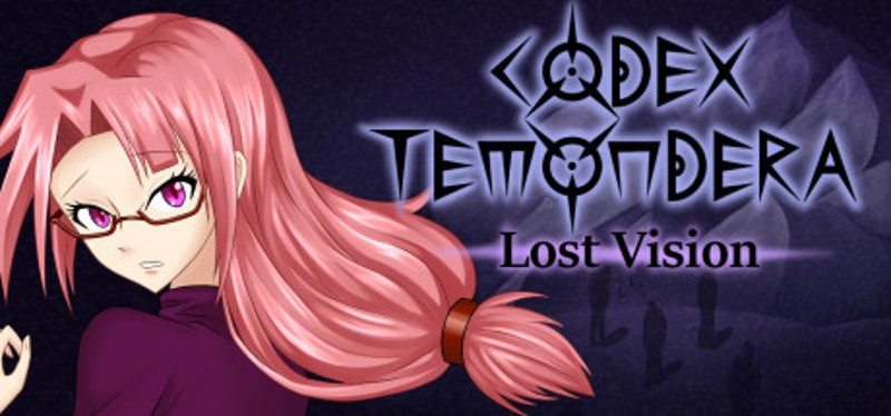 Codex Temondera: Lost Vision Image