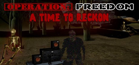 Games like Freedom: A Time to Reckon