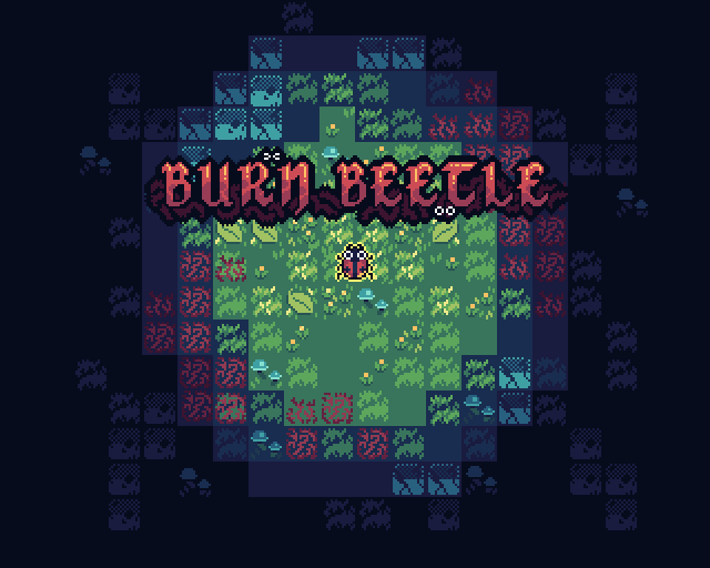 Games like Burn Beetle
