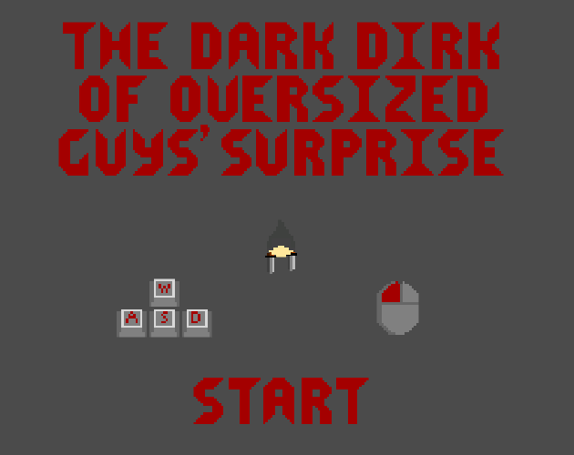 Games like The Dark Dirk of Oversized Guys Surprise