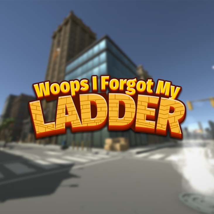 Games like Woops I Forgot My Ladder