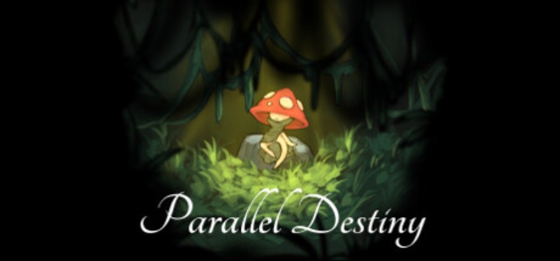 Parallel Destiny Image