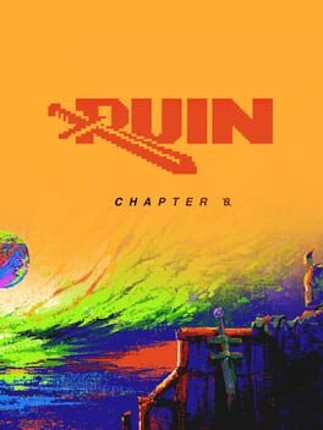 RUIN: Chapter 0 Image