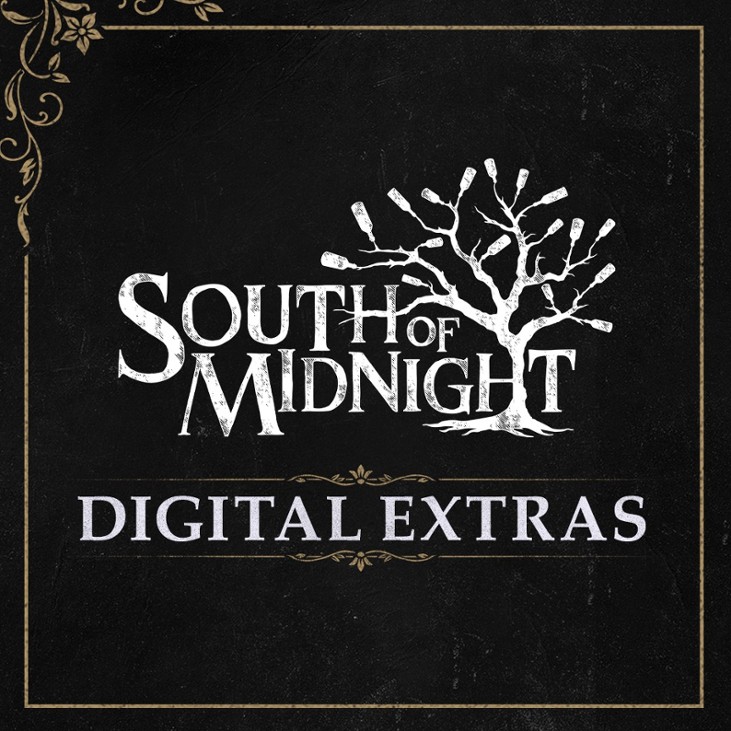 Games like South of Midnight - Digital Extras
