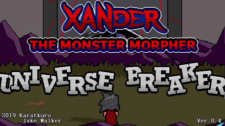 Xander the Monster Morpher: Universe Breaker screenshot