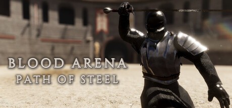 Games like Blood Arena Path of Steel