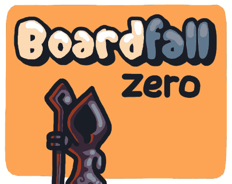 Games like Boardfall Zero