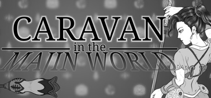CARAVAN in the MAJIN WORLD Image