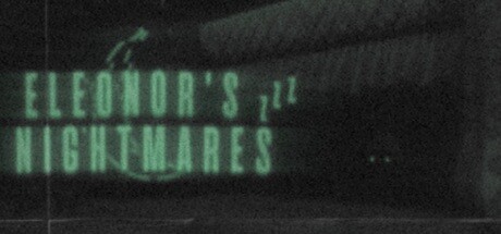 Games like Eleonor's Nightmares