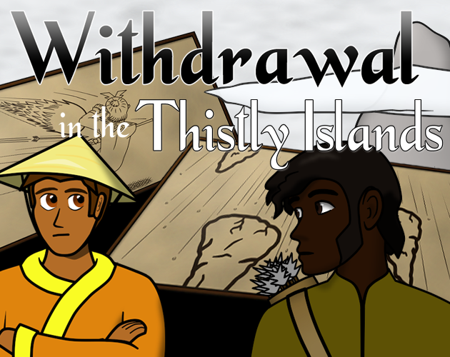 Games like Withdrawal in the Thistly Islands