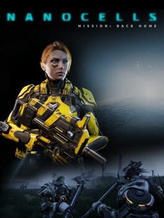 Nanocells: Mission - Back Home Image