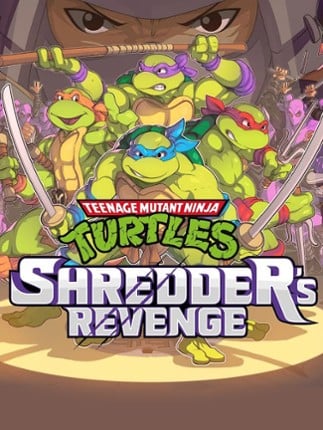 Teenage Mutant Ninja Turtles: Shredder's Revenge Game Cover