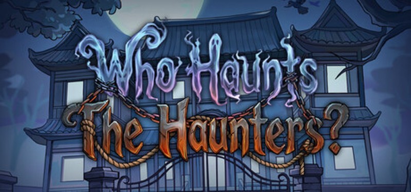 Who Haunts The Haunters? Image