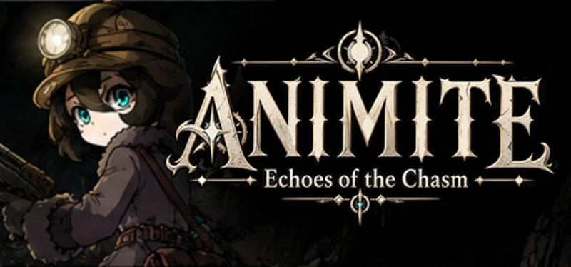 ANIMITE -Echoes of the Chasm- Image