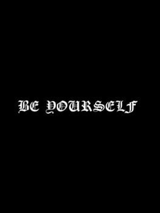 be yourself Image