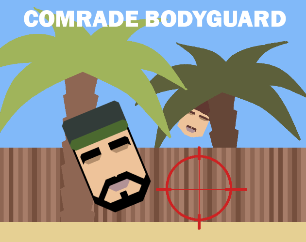 Games like Comrade Bodyguard