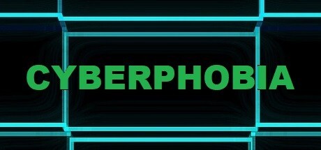 Games like CYBERPHOBIA