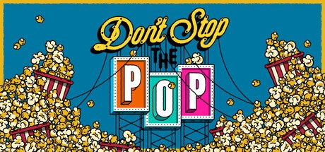 Games like Don't Stop The Pop!