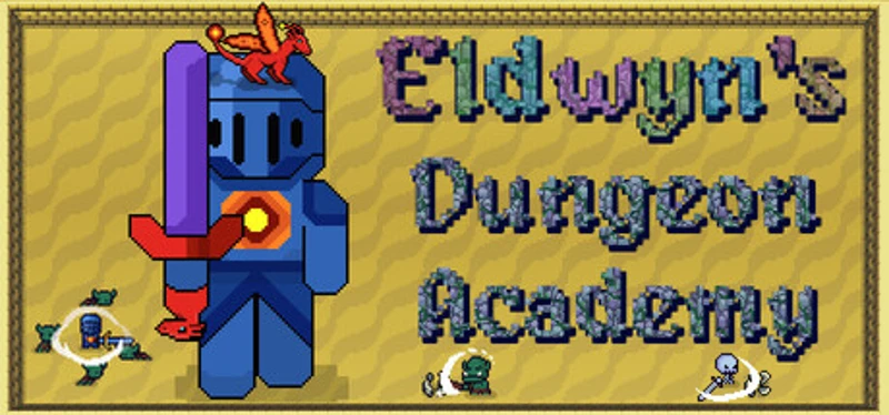 Eldwyn's Dungeon Academy Image