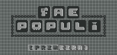 Games like FAE POPULI