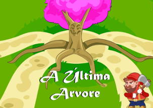 A Última Árvore Image