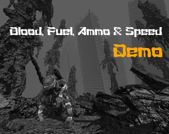 Blood, Fuel, Ammo & Speed Game Cover