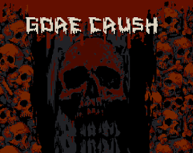 Gore Crush Image