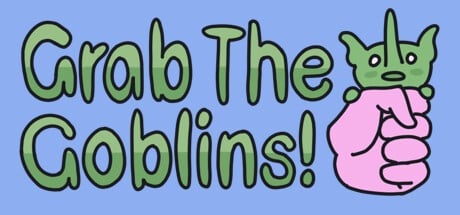 Games like Grab The Goblins!
