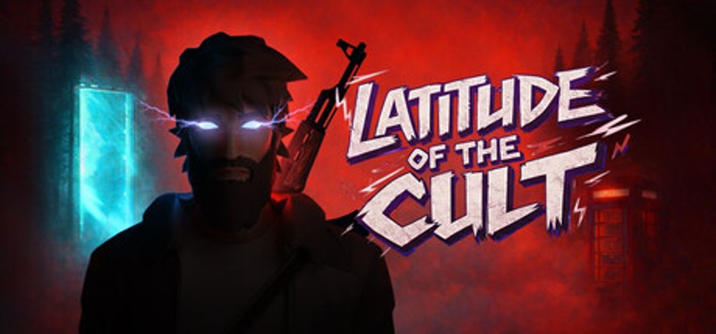 LATITUDE OF THE CULT Image