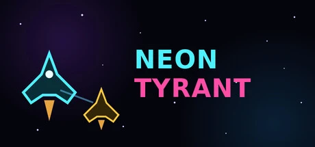 Games like Neon Tyrant