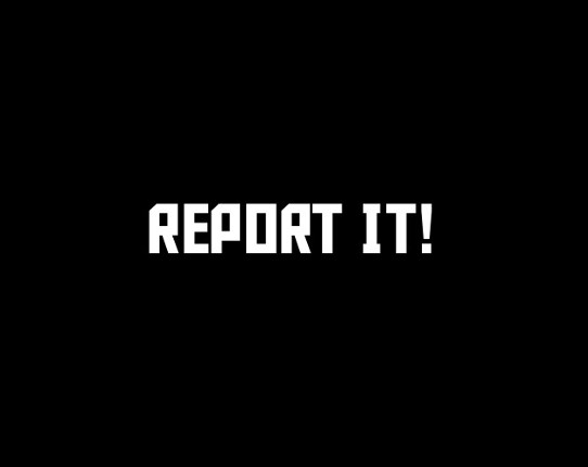 Report It! Image