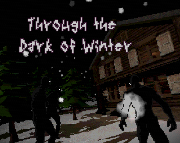 Games like Through the Dark of Winter