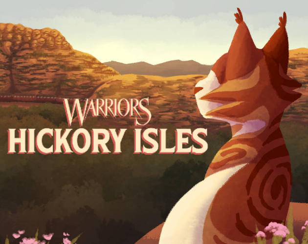 Games like Warrior Cats: Hickory Isles