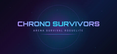 Games like Chrono Survivors - Arena Survival Roguelite