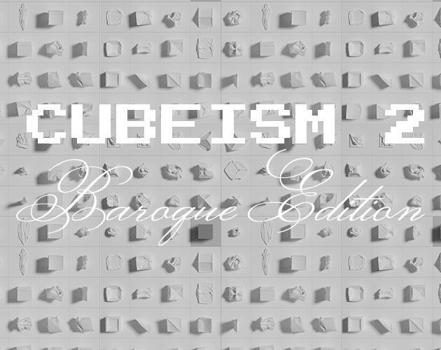 Games like CUBEISM 2: Baroque Edition