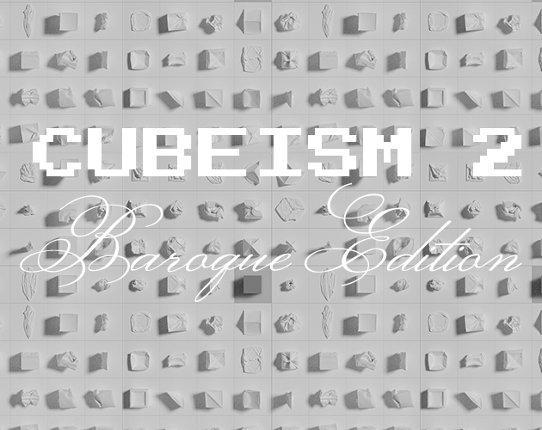 CUBEISM 2: Baroque Edition Image