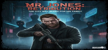 Games like Mr. Jones: Retribution