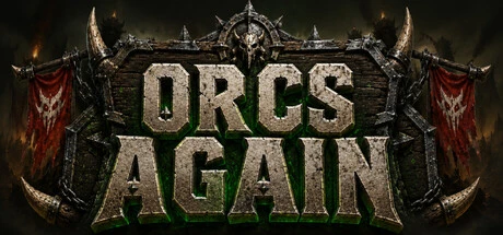 Games like Orcs Again