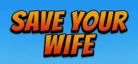Games like SaveYourWIfe