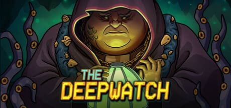 Games like THE DEEPWATCH