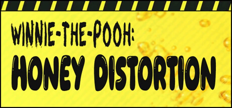 WINNIE-THE-POOH: Honey Distortion Image
