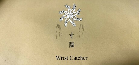 Games like Wrist Catcher-寸关