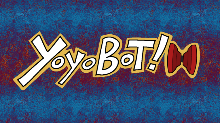 YoyoBot! Image