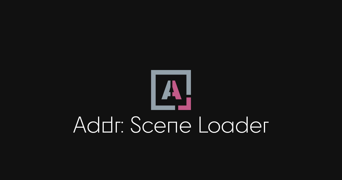 Games like Addr: Scene Loader