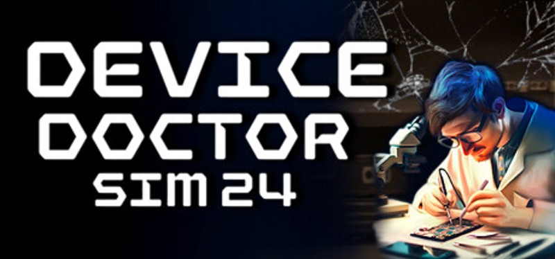 Device Doctor Simulator 2024 Image